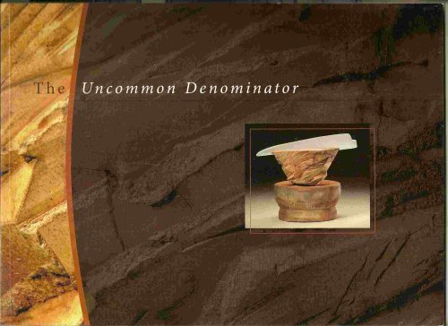 Image for A Tribute to Richard Hirsch; THE UNCOMMON DENOMINATOR: A Tribute to Richard Hirsch; THE UNCOMMON DENOMINATOR: