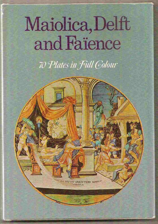 Image for MAIOLICA, DELFT & FAIENCE MAIOLICA, DELFT & FAIENCE