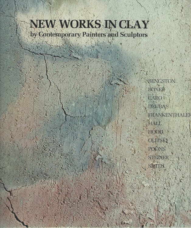 Image for NEW WORKS IN CLAY: ; By Contemporary Painters and Sculptors NEW WORKS IN CLAY: ; By Contemporary Painters and Sculptors