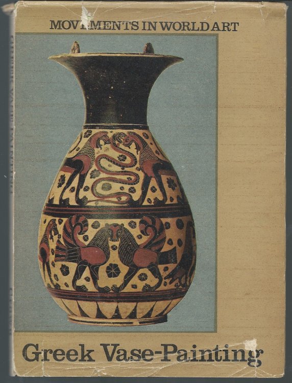 Image for Movements In World Art Series; GREEK VASE-PAINTING: Movements In World Art Series; GREEK VASE-PAINTING:
