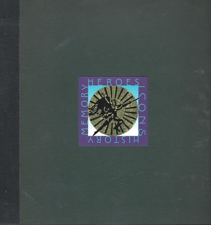 1998 N. C. E. C. A. Honors and Fellows Exhibition; HEROES, ICONS, HISTORY AND MEMORIES