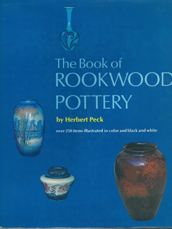 THE BOOK OF ROOKWOOD POTTERY