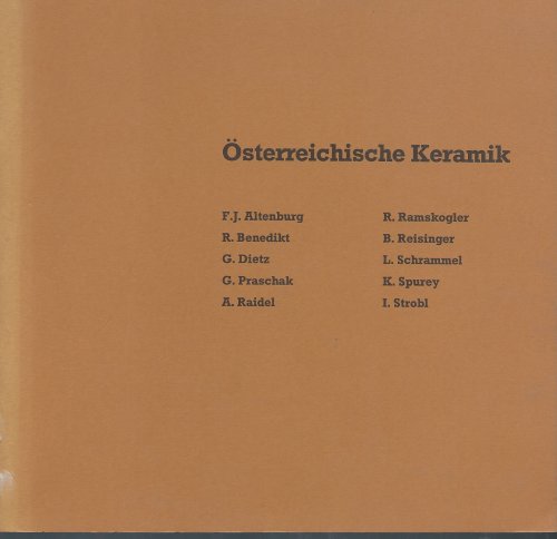 Ausstellung Vom 27. Fbruar Bis 27. Marz 1982; OSTERREICHISCHE KERAMIK