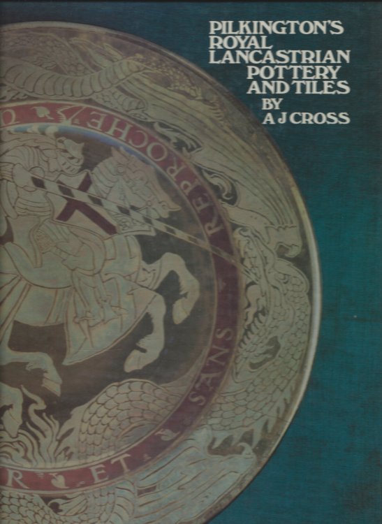 Image for PILKINGTON'S ROYAL LANCASTRIAN POTTERY AND TILES PILKINGTON'S ROYAL LANCASTRIAN POTTERY AND TILES