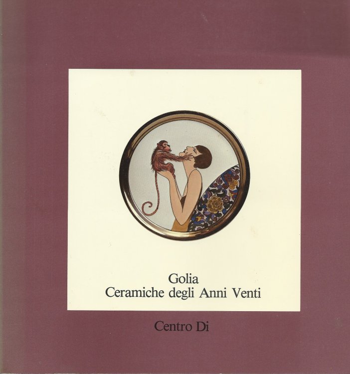 Image for GOLIA CERAMICHE DEGLI ANNI VENTI GOLIA CERAMICHE DEGLI ANNI VENTI