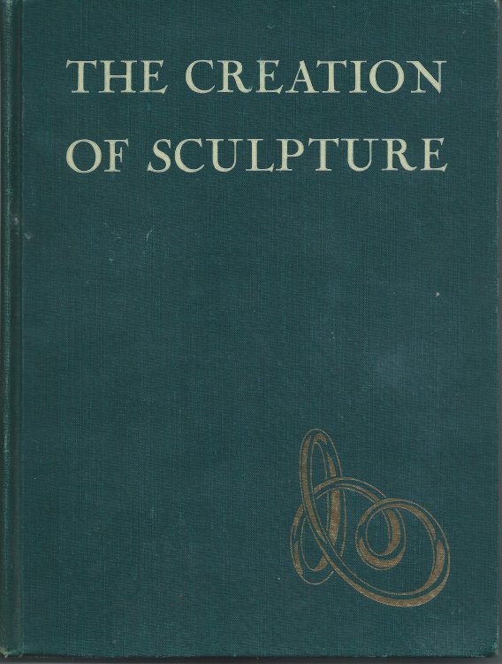 THE CREATION OF SCULPTURE