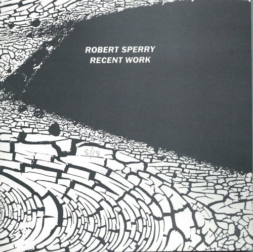 ROBERT SPERRY: RECENT WORK