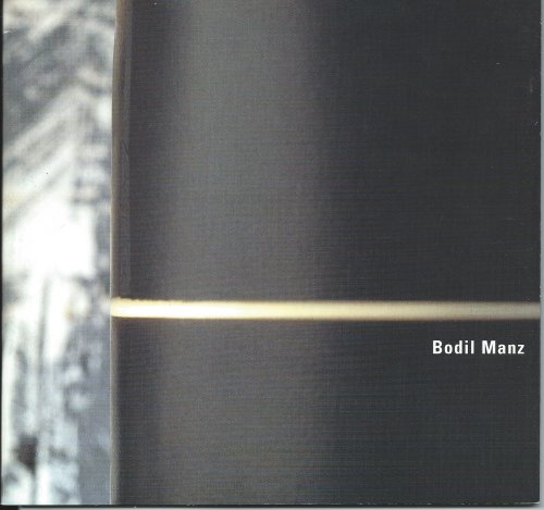 BODIL MANZ: CYLINDERS 3