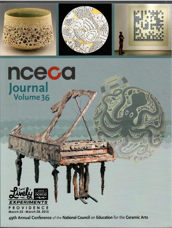 Lively Experiments, Providence, RI; NCECA JOURNAL - 49TH ANNUAL CONFERENCE