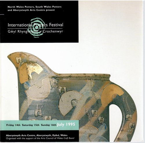 Gwyl Rhyngwladol Y Crochenwyr; INTERNATIONAL POTTERS FESTIVAL