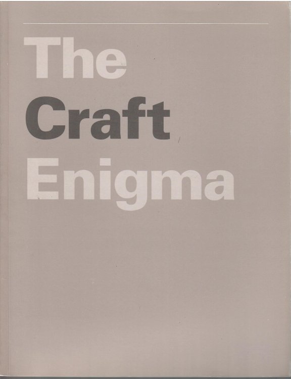 February 24 - March 31, 1989; THE CRAFT ENIGMA