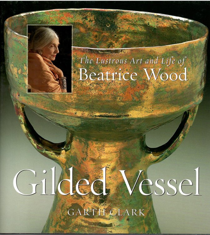 The Lustrous Life of Beatrice Wood; GILDED VESSEL