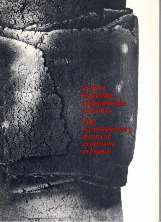 CLAY, A CONTEMPORARY MEANS OF EXPRESSION IN FRANCE