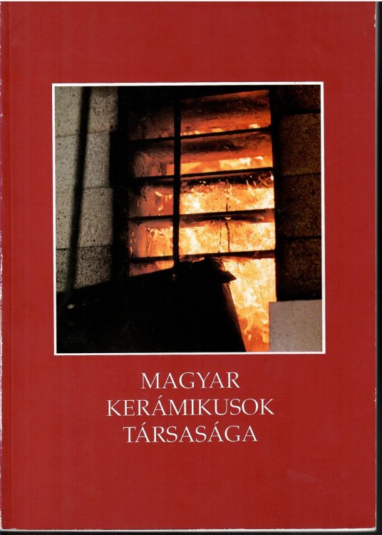 Association of Hungarian Ceramics; MAGYAR KERAMIKUSOK TARSASAGA