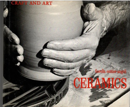 Craft and Art; CERAMICS