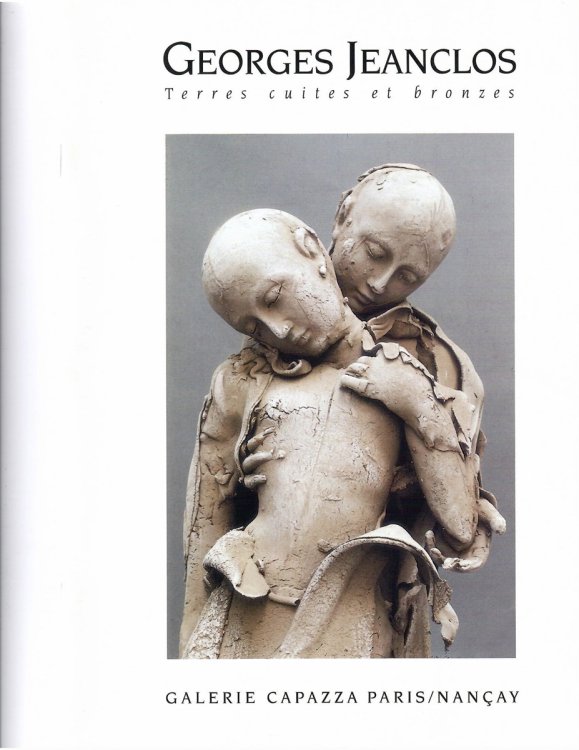 Terres Cuites Et Bronzes; GEORGES JEANCLOS