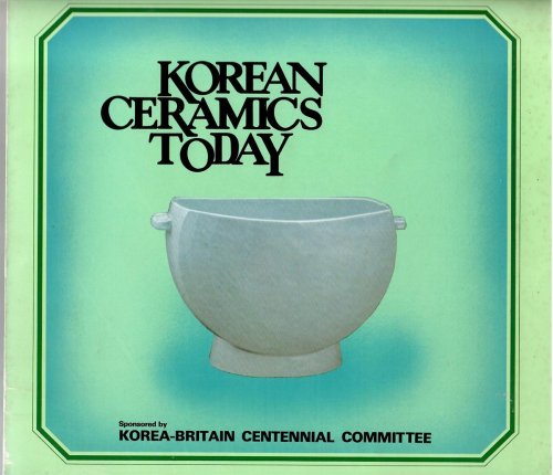 July 22 - September 4, 1983; KOREAN CERAMICS TODAY
