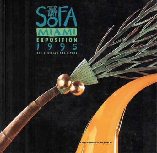 Sculpture Objects Functional Art - Art & Design for Living; SOFA MIAMI EXPOSITION 1995
