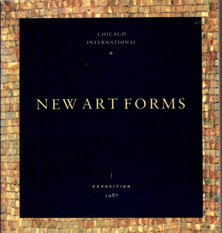 Chicago International Exposition 1987; NEW ART FORMS