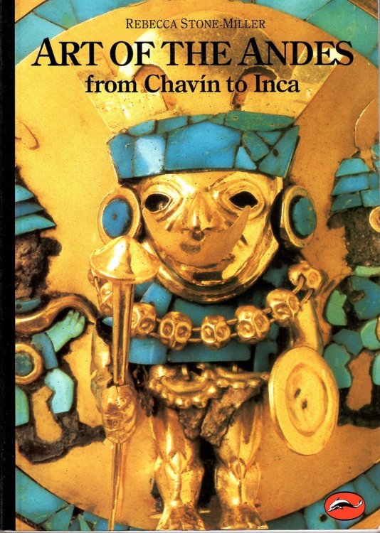 From Chavin to Inca; ART OF THE ANDES