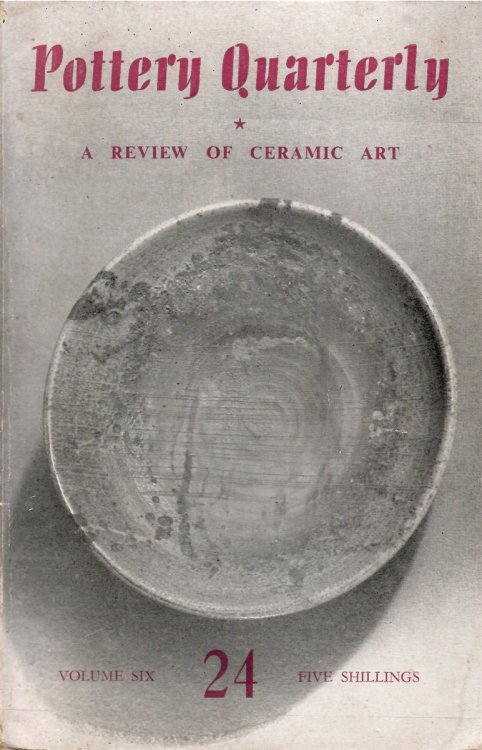 Image for A Review of Ceramic Art: ; Vol. 6, No. 24, 1959; POTTERY QUARTERLY A Review of Ceramic Art: ; Vol. 6, No. 24, 1959; POTTERY QUARTERLY