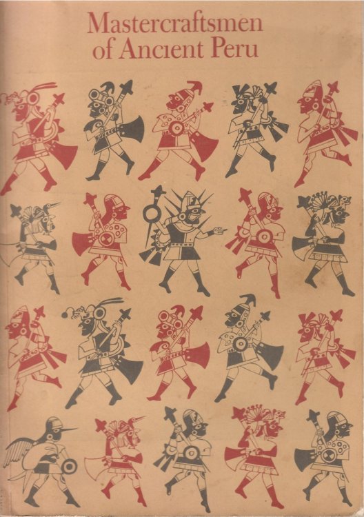Image for MASTERCRAFTSMEN OF ANCIENT PERU MASTERCRAFTSMEN OF ANCIENT PERU
