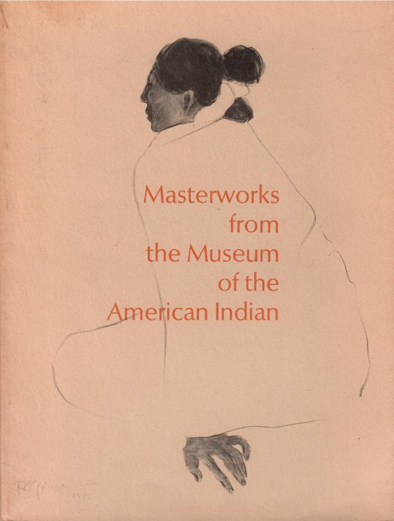 Image for MASTERWORKS FROM THE MUSEUM OF THE AMERICAN INDIAN MASTERWORKS FROM THE MUSEUM OF THE AMERICAN INDIAN