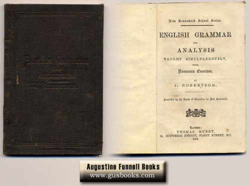 ENGLISH GRAMMAR AND ANALYSIS Taught Simultaneously With Numerous Exercises