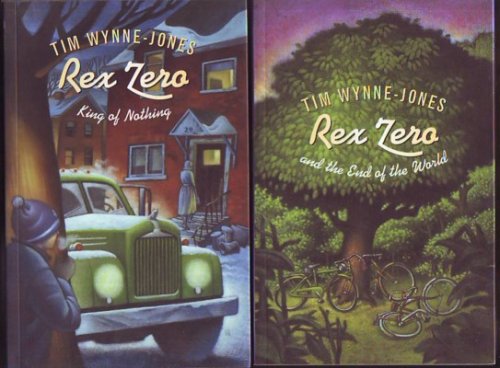 Image for REX ZERO AND THE END OF THE WORLD, and REX ZERO, KING OF NOTHING (signed copies) REX ZERO AND THE END OF THE WORLD, and REX ZERO, KING OF NOTHING (signed copies)