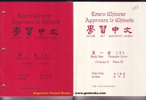 Image for Learn Chinese, Book One Volume I & Volume II / Apprenez le Chinois, Premier Livre Tome I & Tome II Learn Chinese, Book One Volume I & Volume II / Apprenez le Chinois, Premier Livre Tome I & Tome II