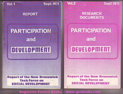 Image for Participation and Development, Vol. 1, Report, & Vol. 2, Research Documents, September/Sept. 1971 Participation and Development, Vol. 1, Report, & Vol. 2, Research Documents, September/Sept. 1971