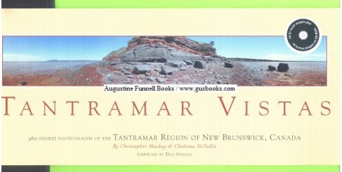 Image for TANTRAMAR VISTAS, 360-Degree Photographs of the Tantramar Region of New Brunswick, Canada (signed) TANTRAMAR VISTAS, 360-Degree Photographs of the Tantramar Region of New Brunswick, Canada (signed)