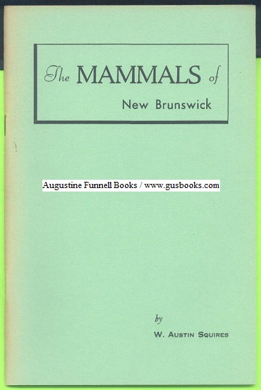 Image for The Mammals of New Brunswick The Mammals of New Brunswick