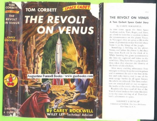 Image for The Revolt on Venus (Tom Corbett Space Cadet #5) The Revolt on Venus (Tom Corbett Space Cadet #5)