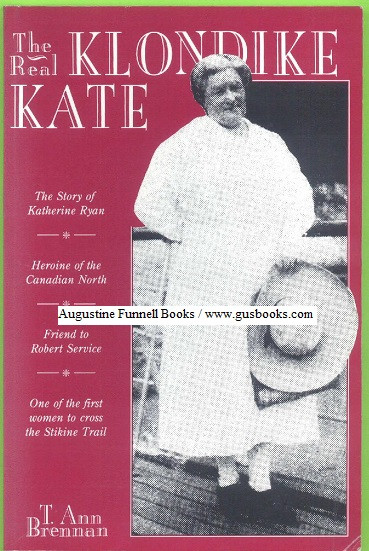 Image for The Real Klondike Kate (signed) The Real Klondike Kate (signed)