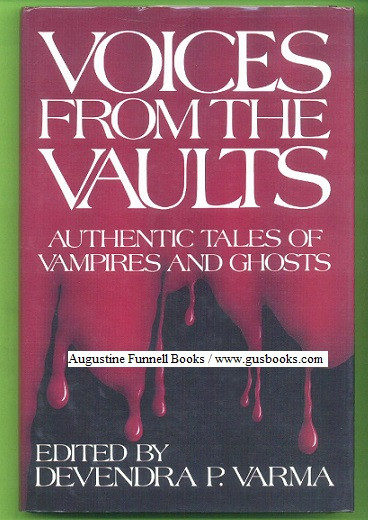 Image for VOICES FROM THE VAULTS, Authentic Tales of Vampires and Ghosts (signed) VOICES FROM THE VAULTS, Authentic Tales of Vampires and Ghosts (signed)