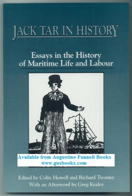 Image for JACK TAR IN HISTORY, Essays in the History of Maritime Life and Labour JACK TAR IN HISTORY, Essays in the History of Maritime Life and Labour