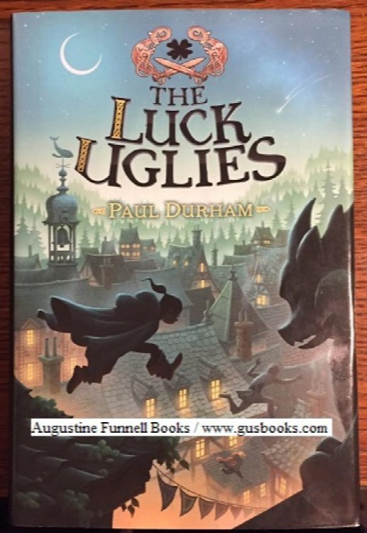 Image for The Luck Uglies (signed) The Luck Uglies (signed)