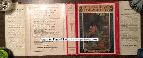 Image for The Story of Hiawatha The Story of Hiawatha