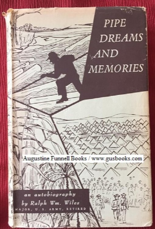 Image for PIPE DREAMS and MEMORIES, an autobiography (inscribed & signed) PIPE DREAMS and MEMORIES, an autobiography (inscribed & signed)
