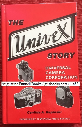 Image for THE UNIVEX STORY, Universal Camera Corporation THE UNIVEX STORY, Universal Camera Corporation