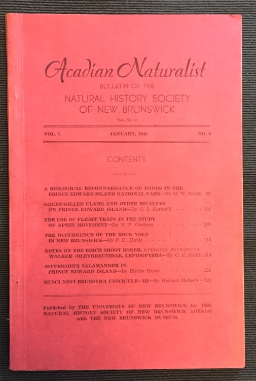 ACADIAN NATURALIST, Bulletin of the Natural History Society of New Brunswick, New Series, Vol. 2 No.6, January/Jan. 1946