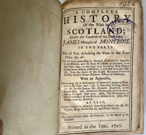 Image for A COMPLETE HISTORY OF THE WARS IN SCOTLAND; Under the conduct of the Illustrious JAMES Marquis of MONTROSEetc. A COMPLETE HISTORY OF THE WARS IN SCOTLAND; Under the conduct of the Illustrious JAMES Marquis of MONTROSEetc.