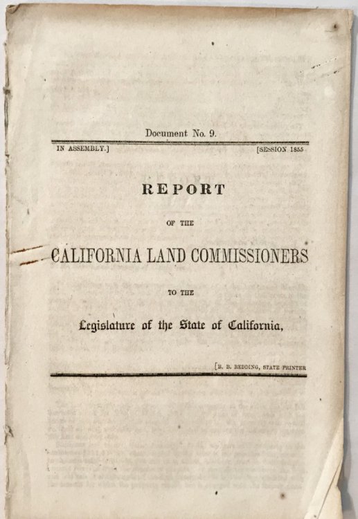 Image for Report of the California Land Commissioners to the Legislature of the State of California Report of the California Land Commissioners to the Legislature of the State of California
