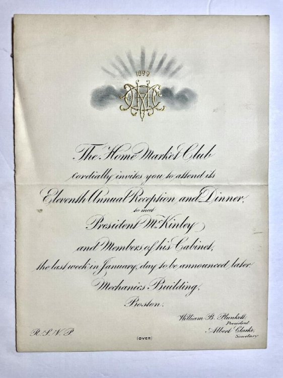 Image for Engraved Invitation: President McKinley at the Home Market Club, Boston, Mass Engraved Invitation: President McKinley at the Home Market Club, Boston, Mass