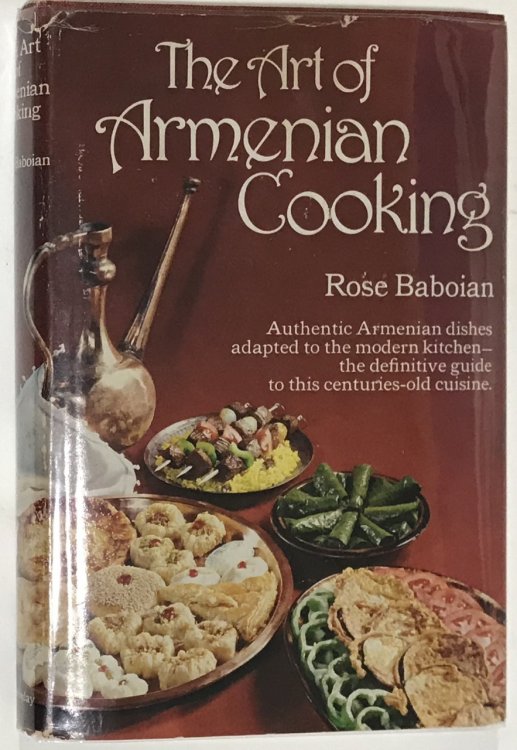 The Art of Armenian Cooking