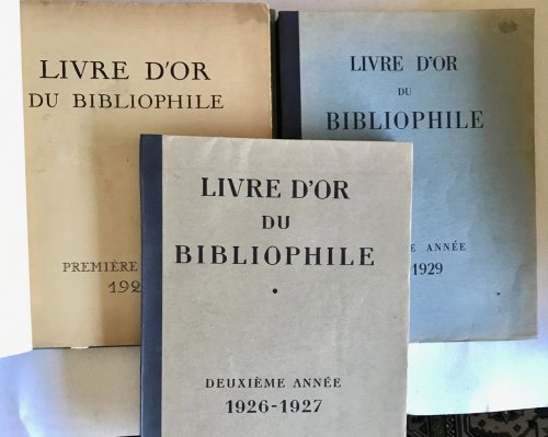 Image for Livre DOr du Bibliophile. 3 Volumes: 1925, 1926 1927, 1928 1929 Livre DOr du Bibliophile. 3 Volumes: 1925, 1926 1927, 1928 1929