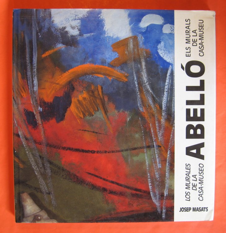 Image for Abello: Els Murals De La Casa-Museu; Los Murales De La Casa-Museo Abello: Els Murals De La Casa-Museu; Los Murales De La Casa-Museo