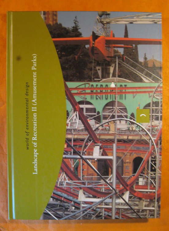 Landscape of Recreation II: (Amusement Parks)