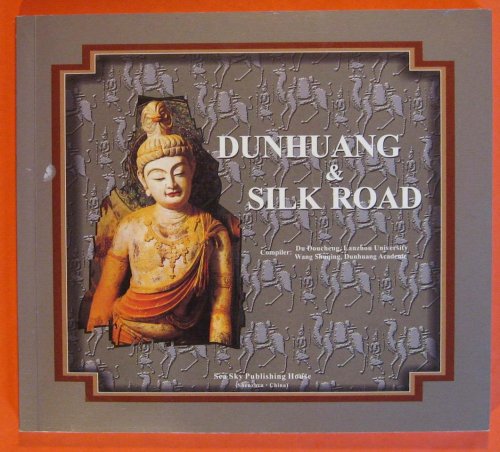 Image for Dunhuang & Silk Road Dunhuang & Silk Road